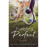 Fumbling Perfect - Paperback