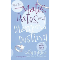 Mates, Dates, and Diamond Destiny - Paperback