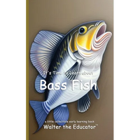 It's Time to Learn about Bass Fish - Paperback