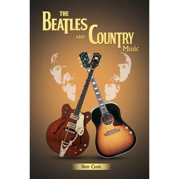 The Beatles and Country Music - Paperback