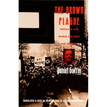 The Brown Plague: Travels in Late Weimar and Early Nazi Germany - Paperback