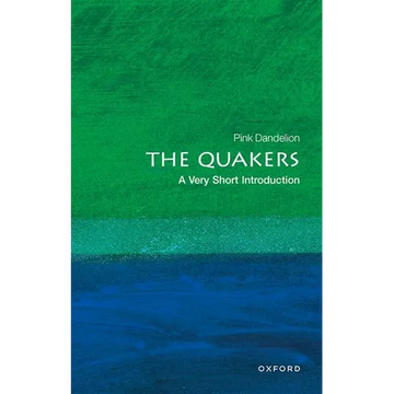 The Quakers: A Very Short Introduction - Paperback