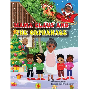 Mama Claus and the Orphanage - Hardcover