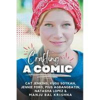 Crafting a Comic (These First Letters, Book Six) - Paperback