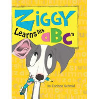 Ziggy Learns His ABC's - Hardcover