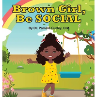 Brown Girl, Be Social - Hardcover