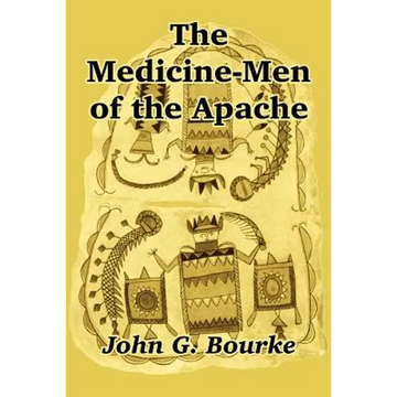 The Medicine-Men of the Apache - Paperback