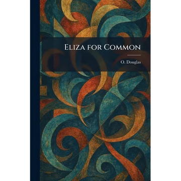 Eliza for Common - Paperback