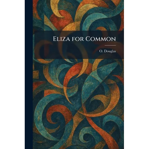 Eliza for Common