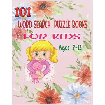 101 Word Search Puzzle Books For Kids Ages 7-12: Increase Spelling, Vocabulary, and Memory Storage For Kids! - Paperback