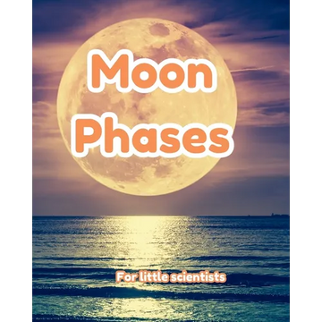 The Moon Phases for Early Learners - Paperback