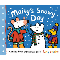 Maisy's Snowy Day: A Maisy First Experiences Book (Maisy the Mouse's Winter Adventure - A Picture Book for Toddlers, Preschoolers, and Kids Ages 3-7) - Paperback