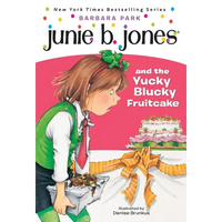 Junie B. Jones #5: Junie B. Jones and the Yucky Blucky Fruitcake - Paperback