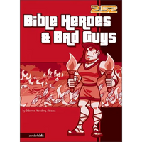 The Bible Heroes& Bad Guys - Paperback