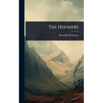 The Hoosiers - Hardcover