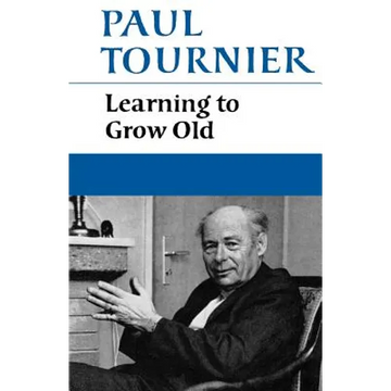 Learning to Grow Old - Paperback