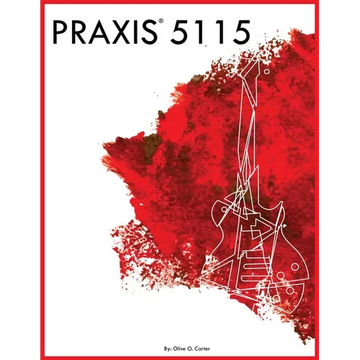 PRAXIS 5115 - Paperback