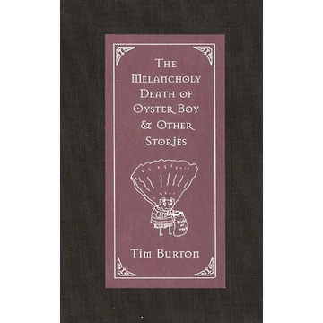 The Melancholy Death of Oyster Boy & Other Stories - Hardcover
