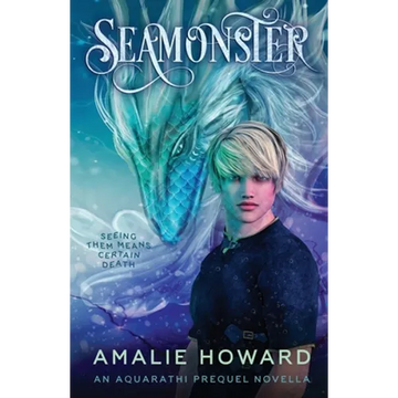 Seamonster: An Aquarathi Novella - Paperback