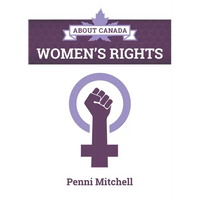 About Canada: Women's Rights - Paperback
