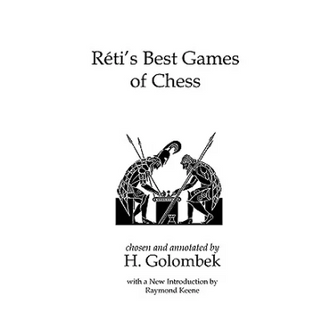 Reti's Best Games of Chess - Paperback