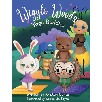 Wiggle Woods: Yoga Buddies - Hardcover
