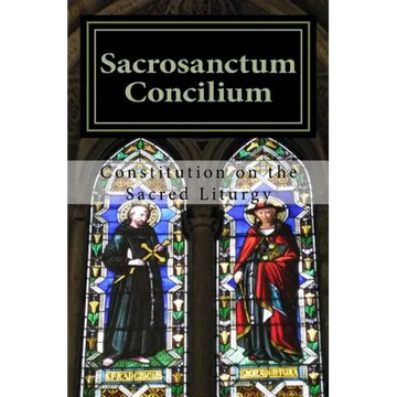 Sacrosanctum Concilium: Constitution on the Sacred Liturgy - Paperback