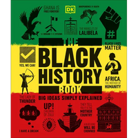 The Black History Book: Big Ideas Simply Explained - Hardcover