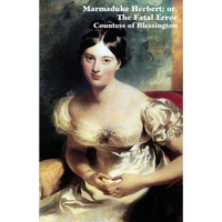 Marmaduke Herbert; Or, the Fatal Error - Paperback