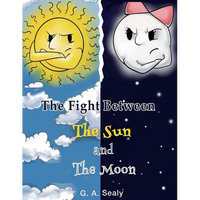 The Fight Between the Sun and the Moon - Paperback