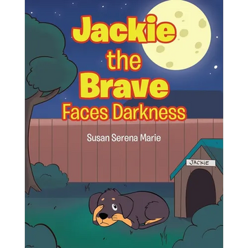 Jackie the Brave: Faces Darkness - Paperback