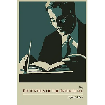 The Education of the Individual - Paperback