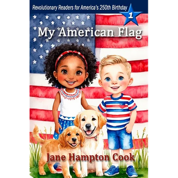 My American Flag: Revolutionary Readers for America's 250th Level 1 - Paperback