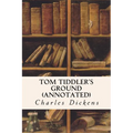 Tom Tiddler's Ground (annotated)
