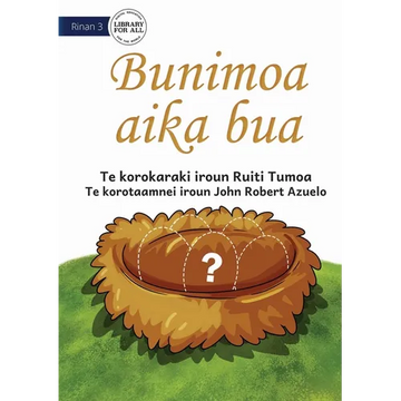The Missing Eggs - Bunimoa aika bua (Te Kiribati) - Paperback