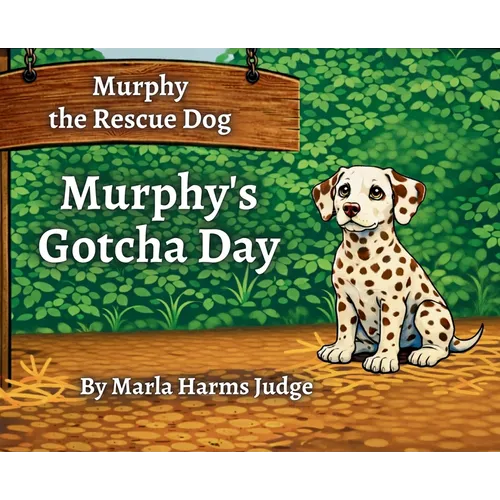 Murphy's GOTCHA Day
