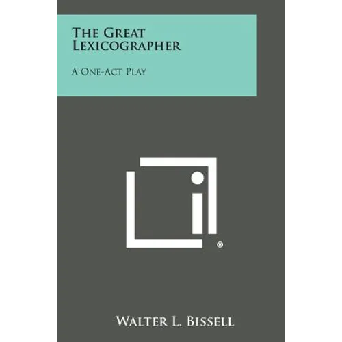 The Great Lexicographer: A One-Act Play