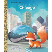 My Little Golden Book about Chicago - Hardcover