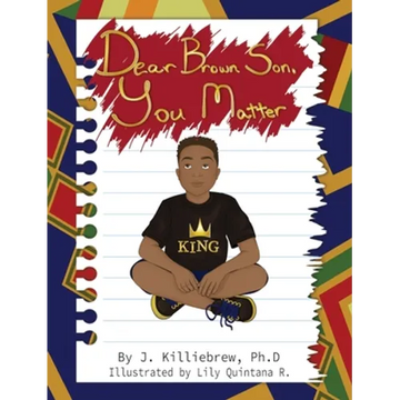 Dear Brown Son, You Matter - Hardcover