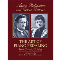 The Art of Piano Pedaling: Two Classic Guides - Paperback