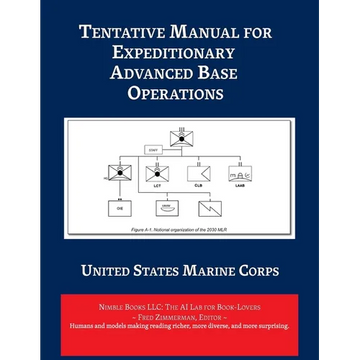 Tentative Manual for Expeditionary Advanced Base Operations - Paperback