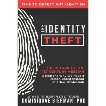 The Identity Theft: The Return of the 1st Century Messiah - Paperback