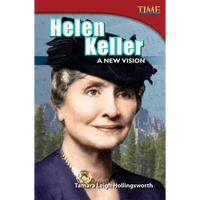 Helen Keller: A New Vision: A New Vision (Advanced Plus) - Paperback