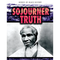 Sojourner Truth - Library Binding