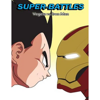 Super-Battles: Vegeta v/s Ironman - Paperback