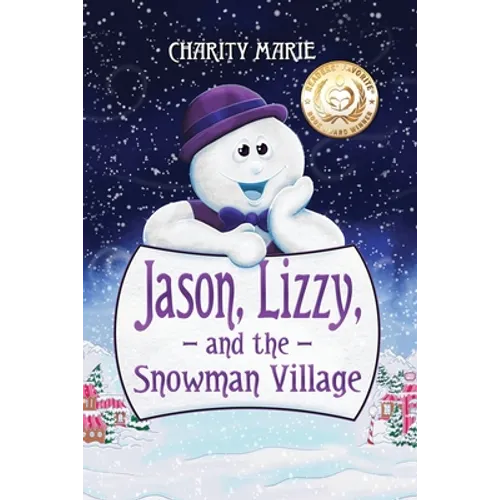 Jason, Lizzy and the Snowman Village