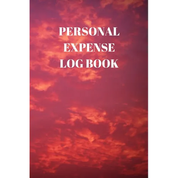 Personal Expense Log Book: 110 Pages of 6 X 9 Inch Daily Record of Your Daily Expenses - Paperback