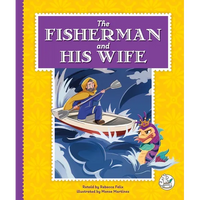 The Fisherman and His Wife - Library Binding