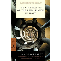 The Civilization of the Renaissance in Italy - Paperback