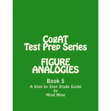 CogAT Test Prep Series: FIGURE ANALOGIES: Non-Verbal Battery - Paperback